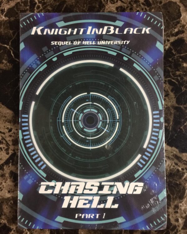 Chasing Hell 1 by KnightinBlack