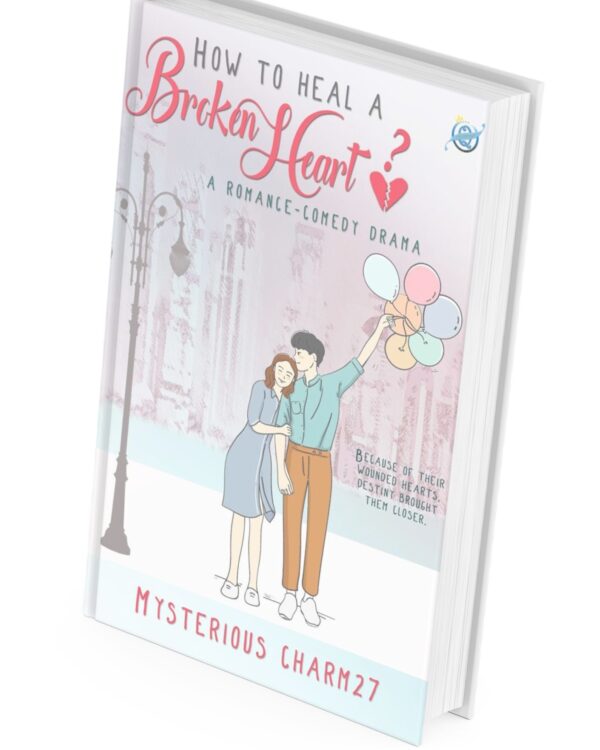 How to Heal a Broken Heart by Mysterious Charm27 Q-book