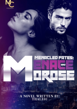 Menace and Morose