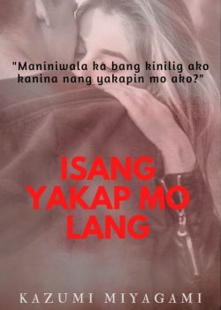 Isang Yakap Mo Lang