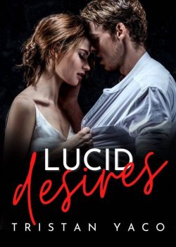 Lucid Desires