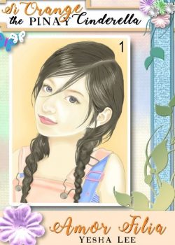 Si Orange (The Pinay Cinderella)